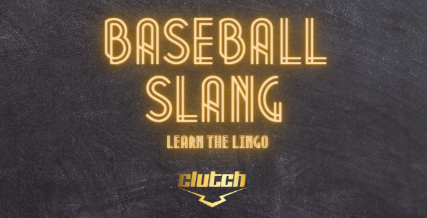 Baseball Slang Words